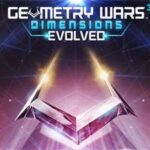 Geometry Wars 3: Dimensions Evolved  VPK ()